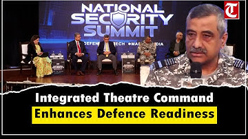 Air Marshal Dixit Explains How India’s Integrated Theatre Command Enhances Military Efficiency