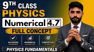 Lecture 07 Physics Class 09