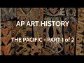 Ap art history  oceanic art part 1