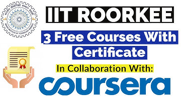 IIT Roorkee Join Coursera to Launch 4 Certificate AI, ML ,DL Course | IIT Roorkee Ties With Coursera