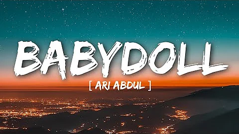 Ari Abdul - Babydoll
