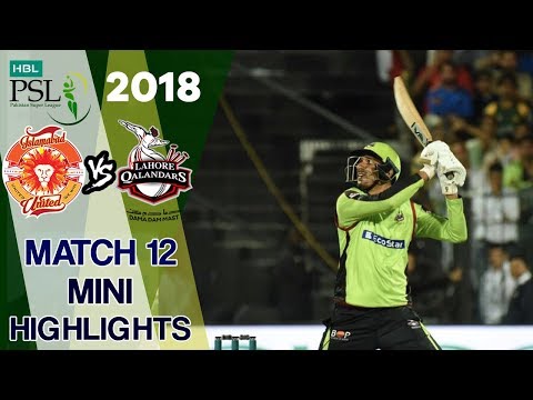 Short Highlights | Lahore Qalandars Vs Islamabad United  | Match 12 | 2nd March | HBL PSL 2018