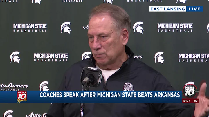 WATCH LIVE: COACHES SPEAK TO MEDIA AFTER 22 MICHIGAN STATE  BEATS 14 ARKANSAS