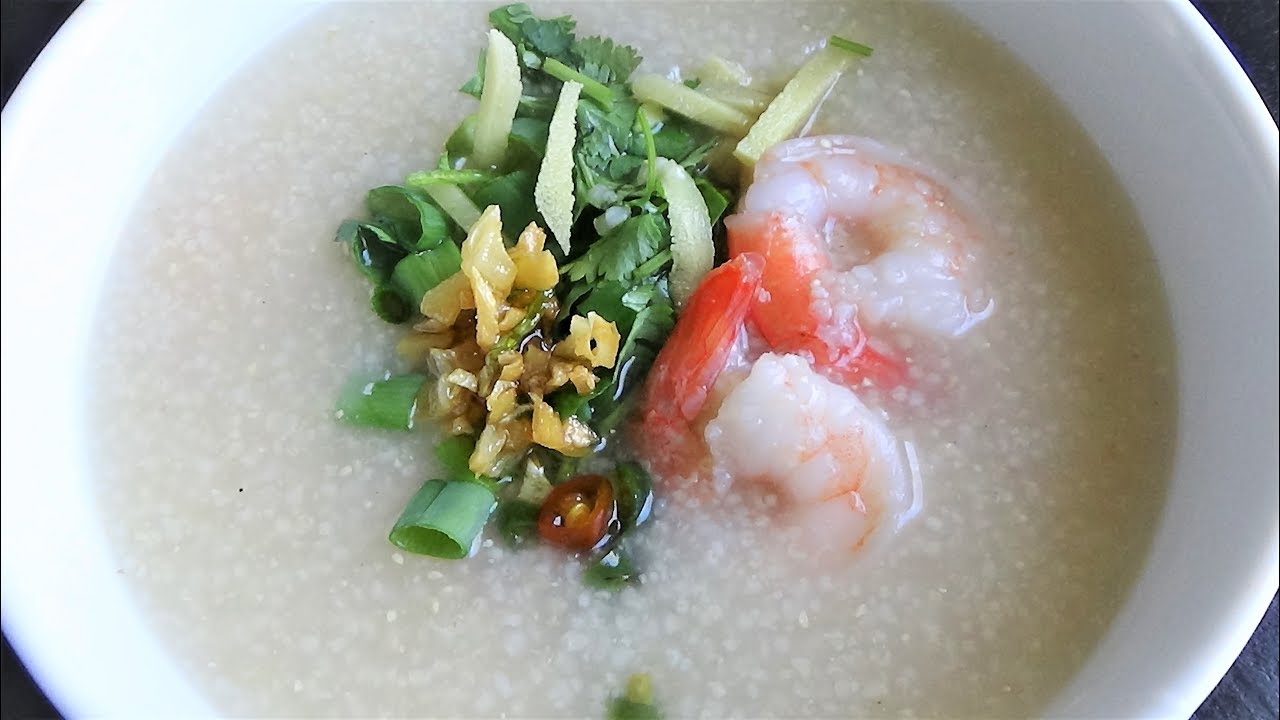 Easy Brown Rice Porridge with Shrimp (Congee) YouTube