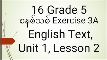 16 Grade 5 Unit 1 Lesson 2 Exercise 3A
