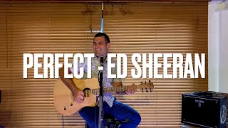 Perfect - Ed Sheeran (Cover by Ryan Martin)