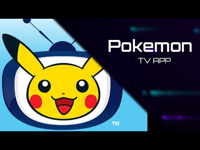 Pokémon TV App