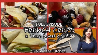 Making The Perfect Crepe (3 Ways)