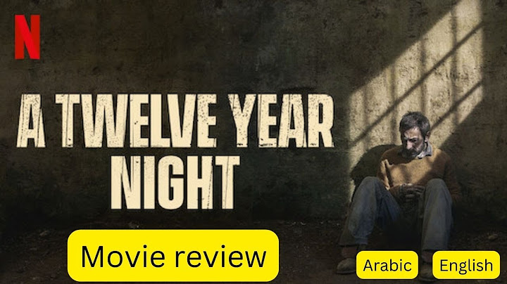 A twelve year night movie review