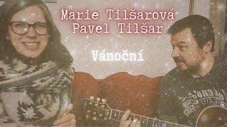 Marie Tilšarová, Pavel Tilšar - Vánoční "Ještě Tady Ještě Tamto Ještě Tohle" #homemade #mobilovka