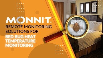 Remote Monitoring Solutions for Bed Bug Heat Temperature Monitoring