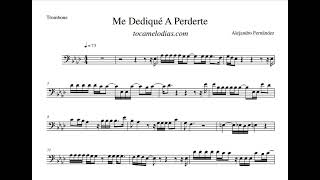 Video thumbnail of "Alejandro Fernández - Me Dediqué a Perderte (partitura trombón)"