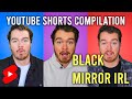 Black mirror irl  shorts compilation thomas mulligan