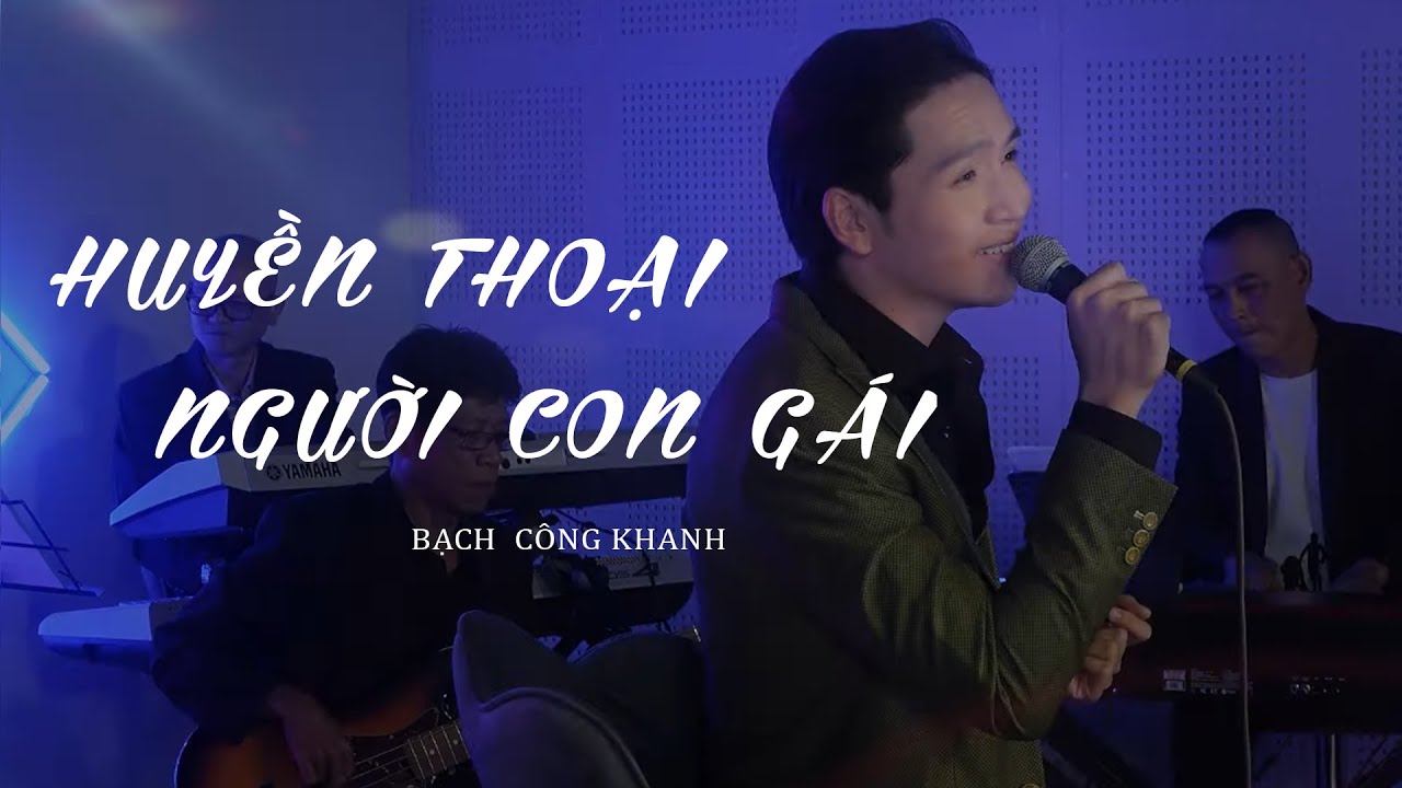 Watch HUYỀN THOẠI NGƯỜI CON GÁI - Bạch Công Khanh (Live) | MEGA MUSIC MINISHOW on YouTube