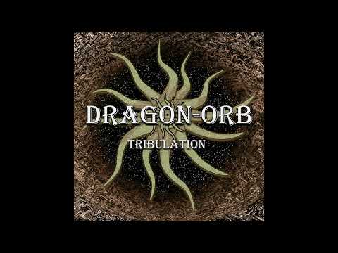 Dragon-Orb - Tribulation (2022)