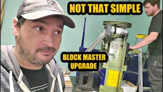 Trying To Upgrade The Storm Vulcan Block Master, So Much Fun