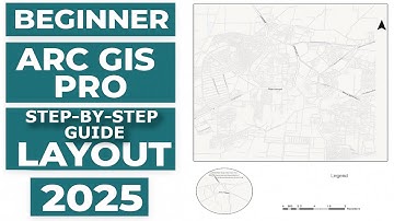 HOW TO CREATE A LAYOUT IN ARCGIS PRO | BEGINNER STEP-BY-STEP GUIDE | 2025