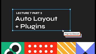 [Sp25] Lecture 7 - Auto Layout + Plugins