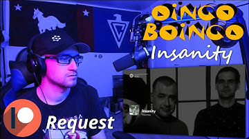 Reaction | Oingo Boingo | Insanity