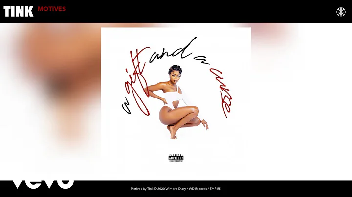Tink - Motives (Audio)