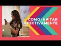 Como invitar efectivamente