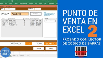 V.2 Punto de Venta en Excel vba probado con lector de código de barras @EXCELeINFO