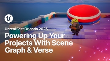 Powering Up Your Projects With Scene Graph and Verse | Unreal Fest Orlando 2025