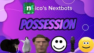 Download lagu Nico's Nextbots POSSESSION | Maxwell - Pengüino - Jermias - Idiot - Flashbang - Blabber