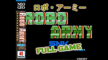 ロボ・アーミー Robo Army (NeoGeo/CD).