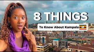 WATCH THIS Before Visiting Kampala, Uganda!