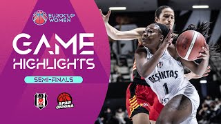 Besiktas v Spar Girona | Semi-Finals | Highlights | EuroCup Women 2023