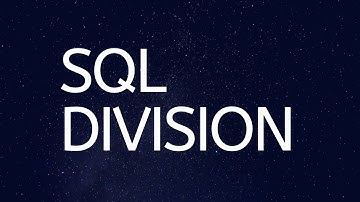 SQL Division ||| SQL Tutorial