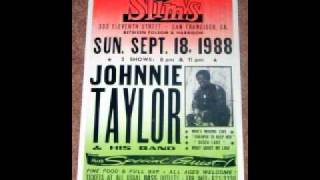 Johnnie Taylor- Something is going  wrong. chords