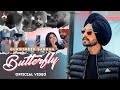 Butterfly full  gurwinder sandhu  snappy  laala gill  japjeet dhillon  new punjabi song