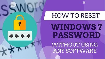 HOW TO RESET WINDOWS 7 PASSWORD WITHOUT ANY SOFTWARE | STEP-BY-STEP