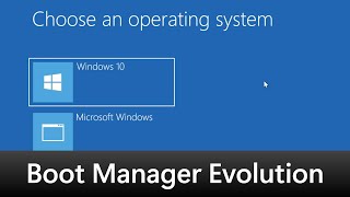 Windows Boot Manager Evolution (NT 3 - 11)