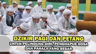 Dzikir Pagi dan Petang untuk Pelindung Diri, Penghapus Dosa dan Pahala yang Besar - Buya Yahya