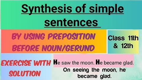 Sentence synthesis #simplesentence using preposition(exercise)