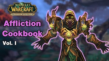 MoP Affliction Warlock Guide - Masterclass Vol. I