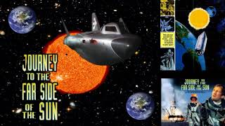 Journey to the Far Side of the Sun 1969  Music by Barry Gray