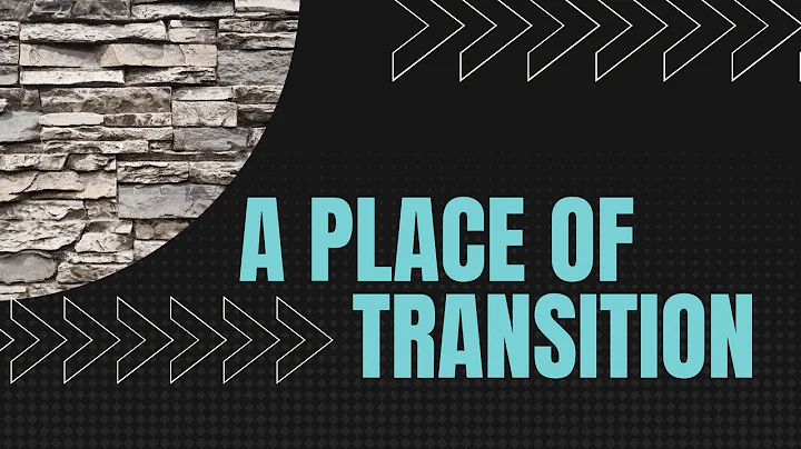 11-7-2021 - A Place Of Transition - Anthony Moss