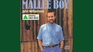 Video thumbnail of "John Williamson - Mallee Boy"