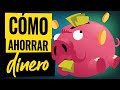 Como AHORRAR Dinero - 8 Consejos Esenciales