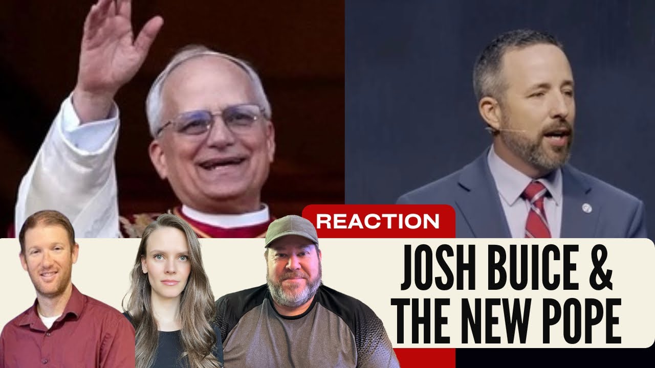 Josh Buice Drama and What Do We Think of the New Pope?