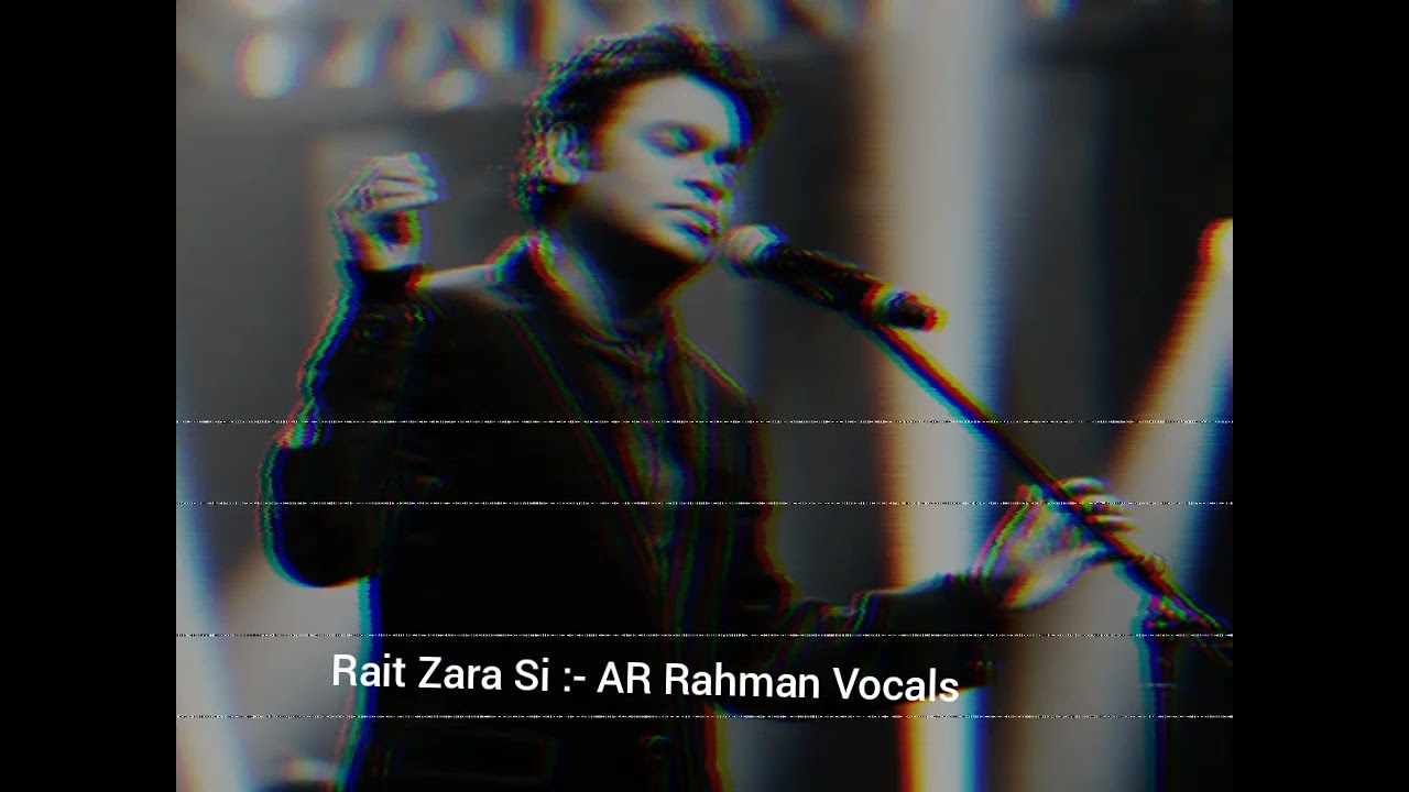 Atrangi Re  ।। Rait Zara Si :- AR Rahman Vocals. Instrumental Tune