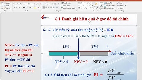 chỉ tiêu IRR chỉ số PI thời gian hoàn vốn đầu tư 🔥 thẩm định dự án đầu tư Đại học Công nghiệp TP HCM