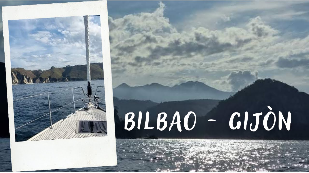Navigation de Bilbao à Gijòn