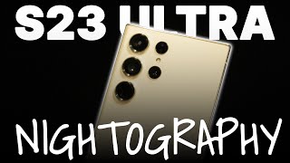 Samsung Galaxy S23 Ultra: Nightography y fotos a las ESTRELLAS