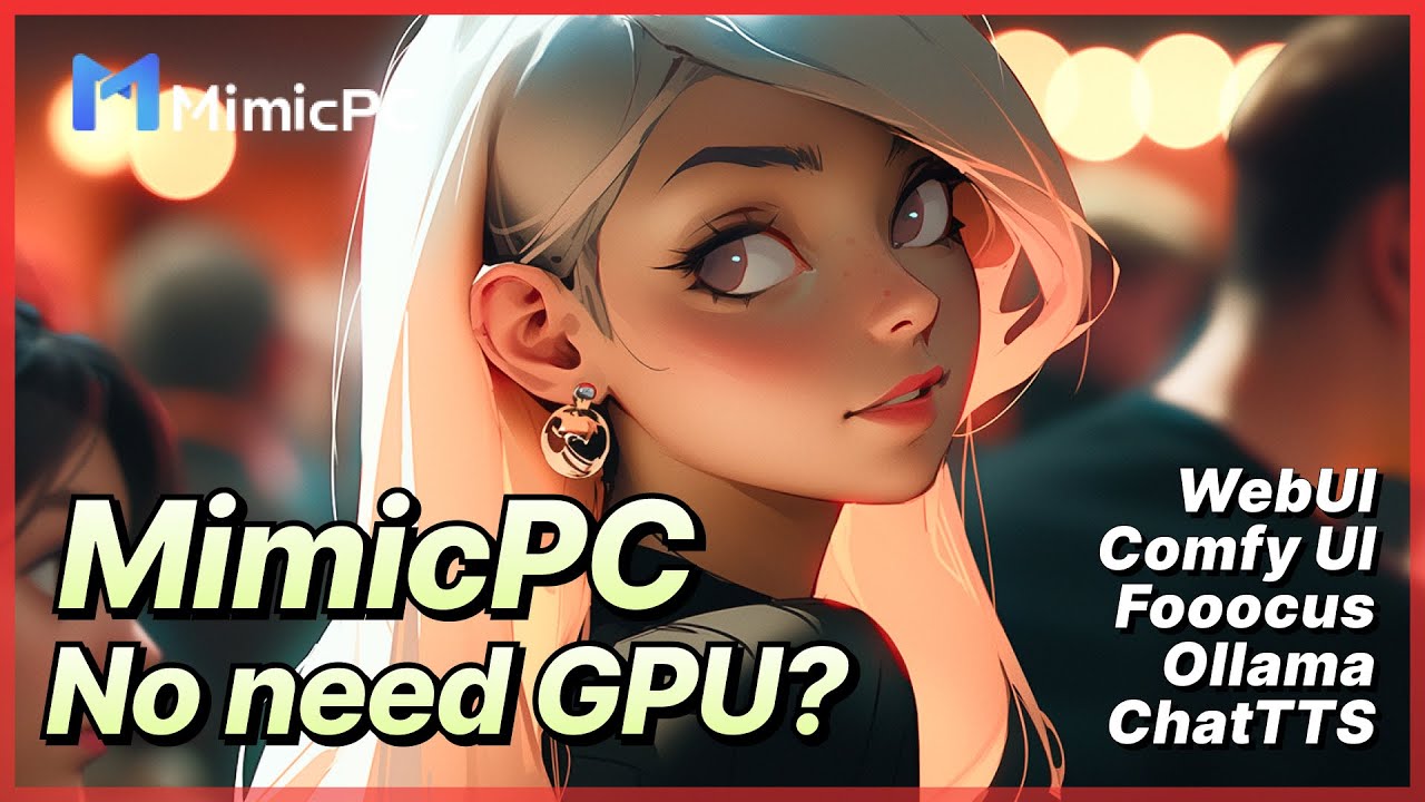 MimicPC - Everyone can use AI! No GPU No problem! - YouTube