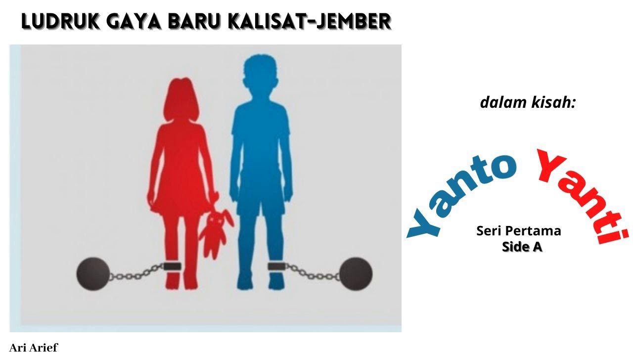 Yanto Yanti (Side A)----Ludruk Gaya Baru Kalisat-Jember